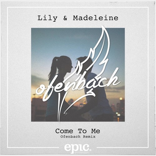 Come To Me ( Ofenbach Remix Radio Edit)