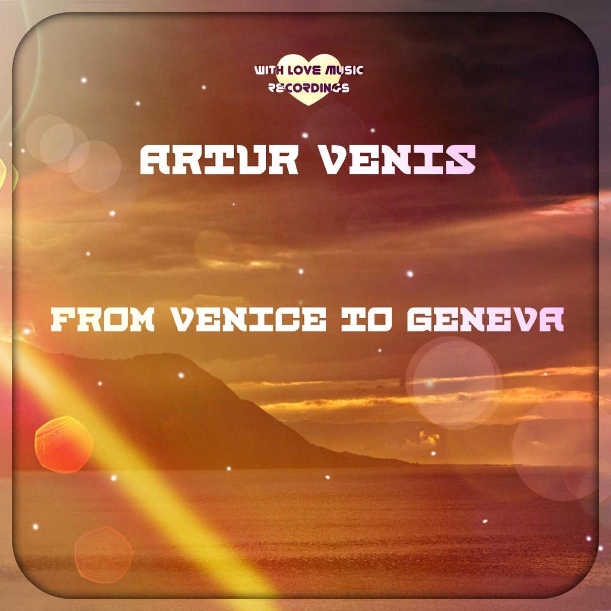 From Venice To Geneva