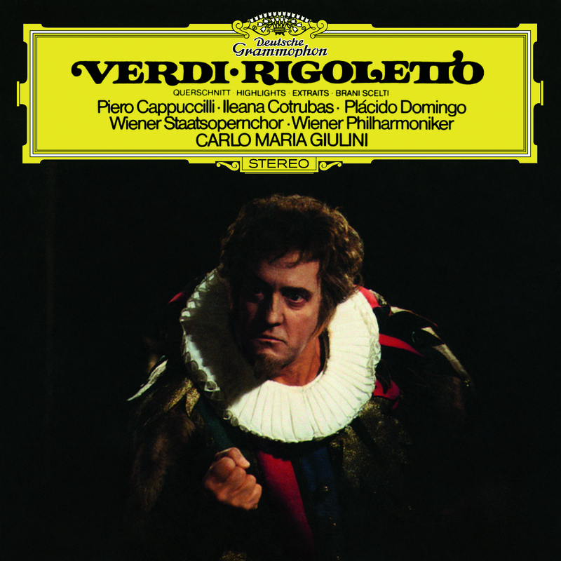 Verdi: Rigoletto  Act 3  Un di, se ben rammentomi