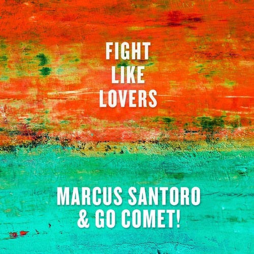 Fight Like Lovers