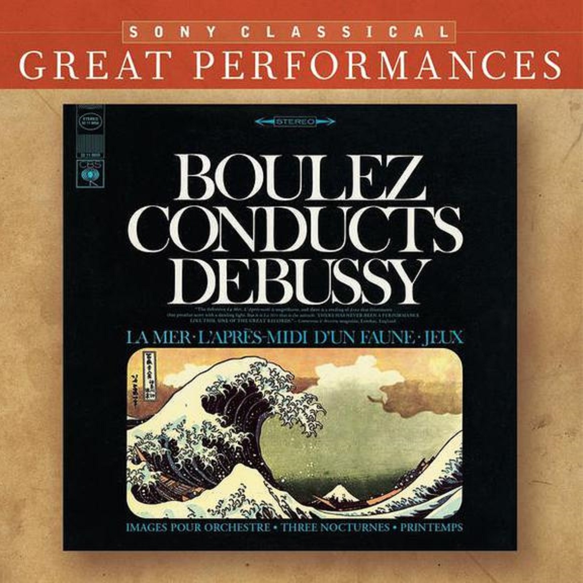 Debussy: Orchestral Works La Mer Nocturnes Pintemps Jeux Images Pre lude a l' apre smidi d' un faune Great Performances
