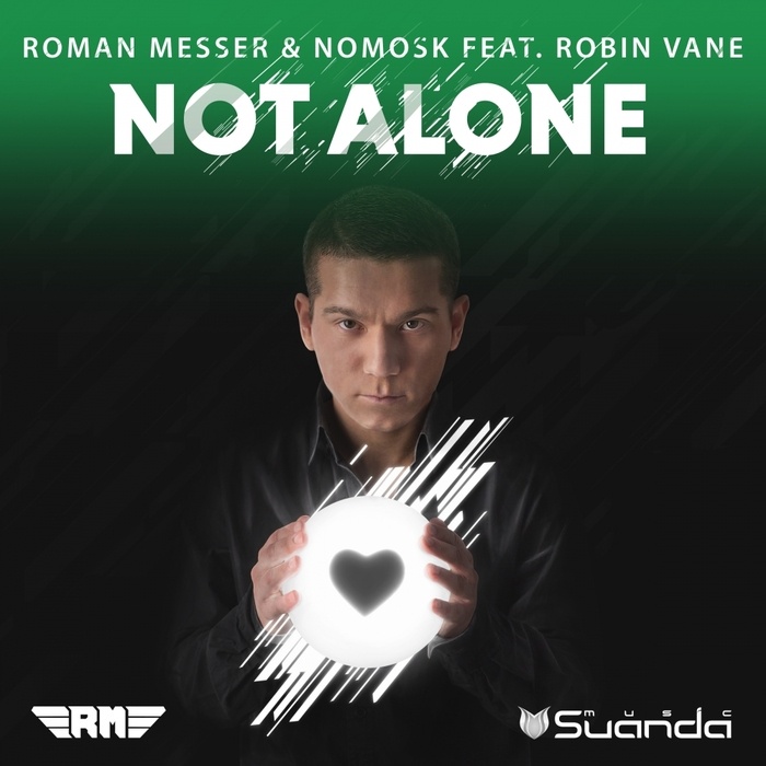 Not Alone (NoMosk Uplifting Mix)