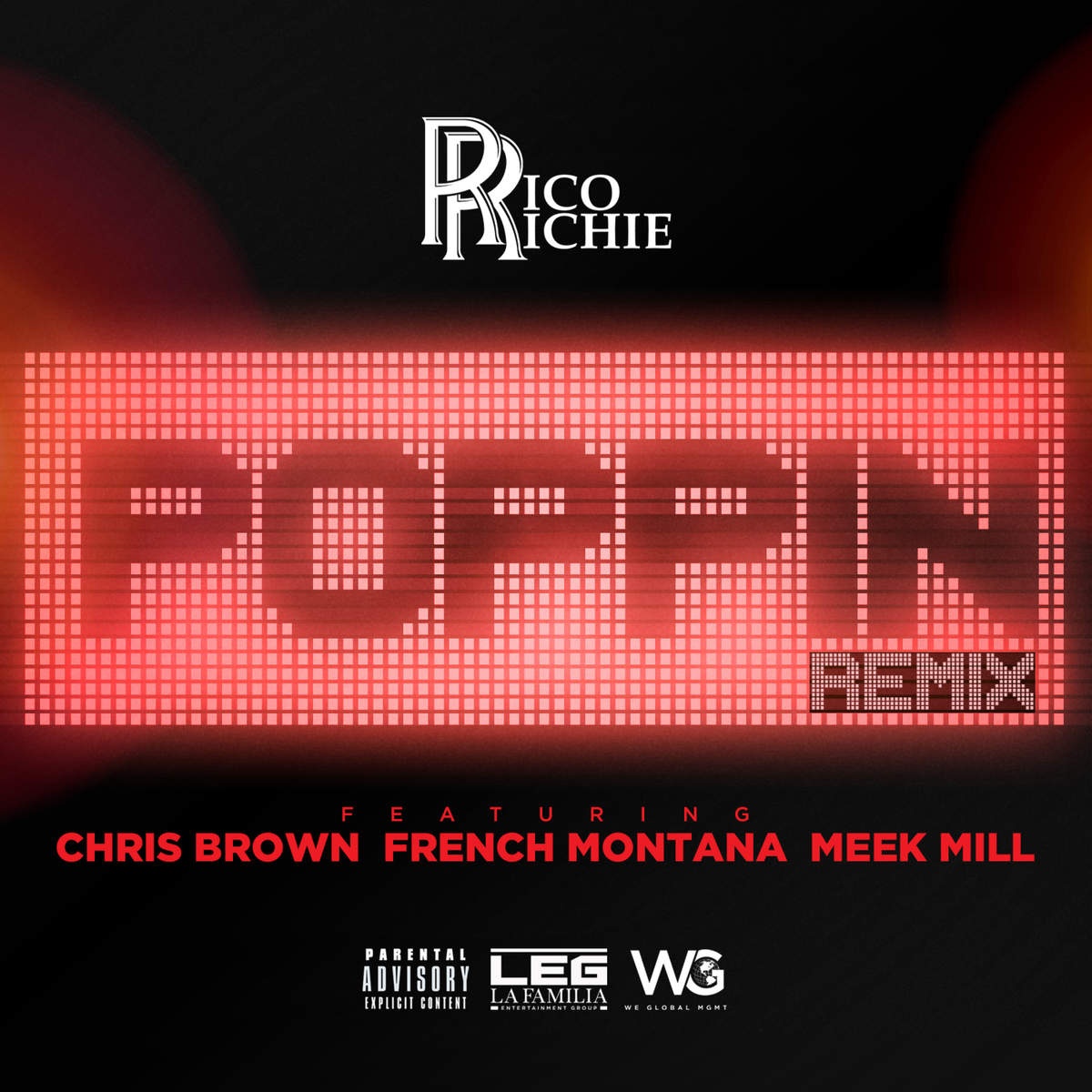 Poppin' (Remix) [feat. Chris Brown, French Montana & Meek Mill]