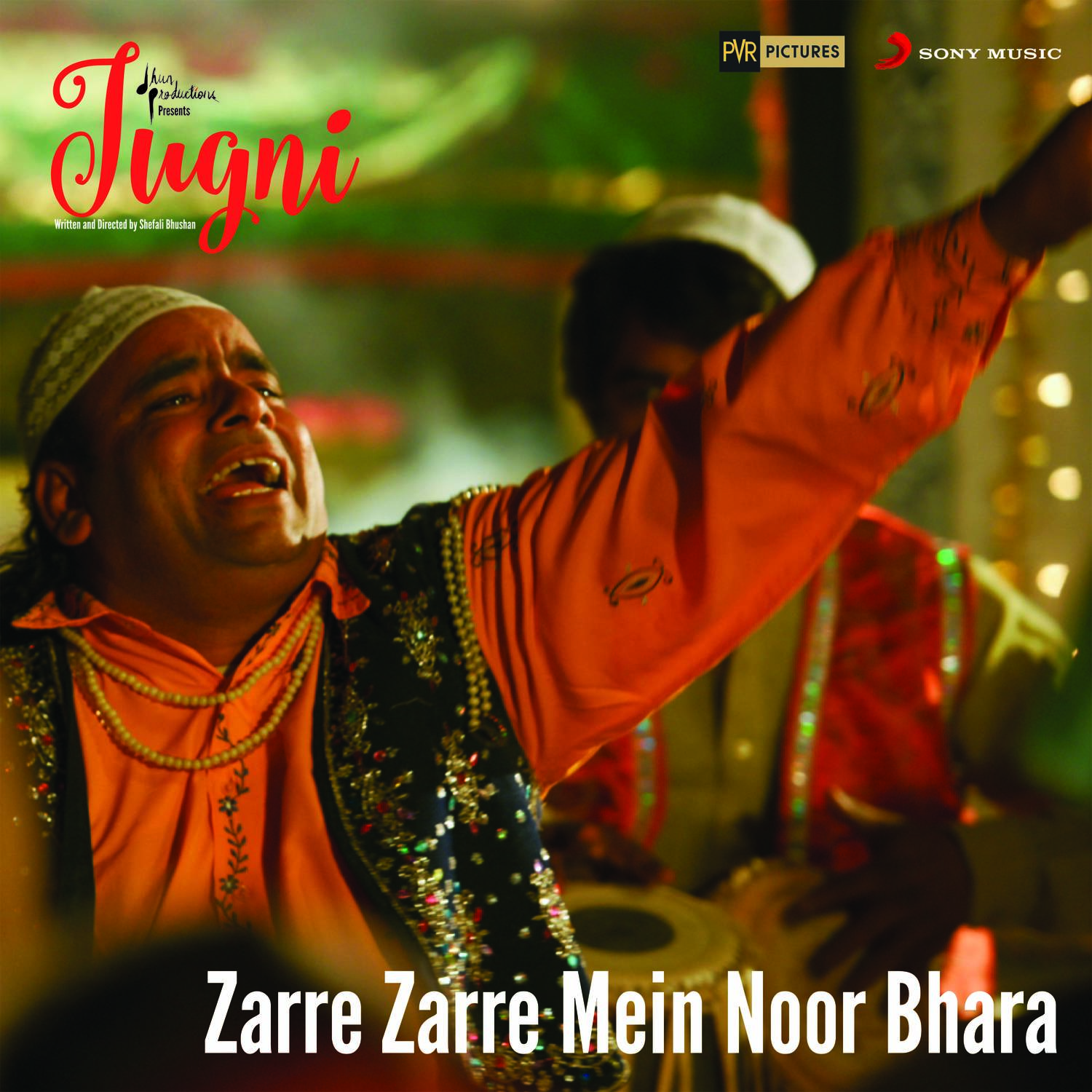 Zarre Zarre Mein Noor Bhara (From "Jugni")