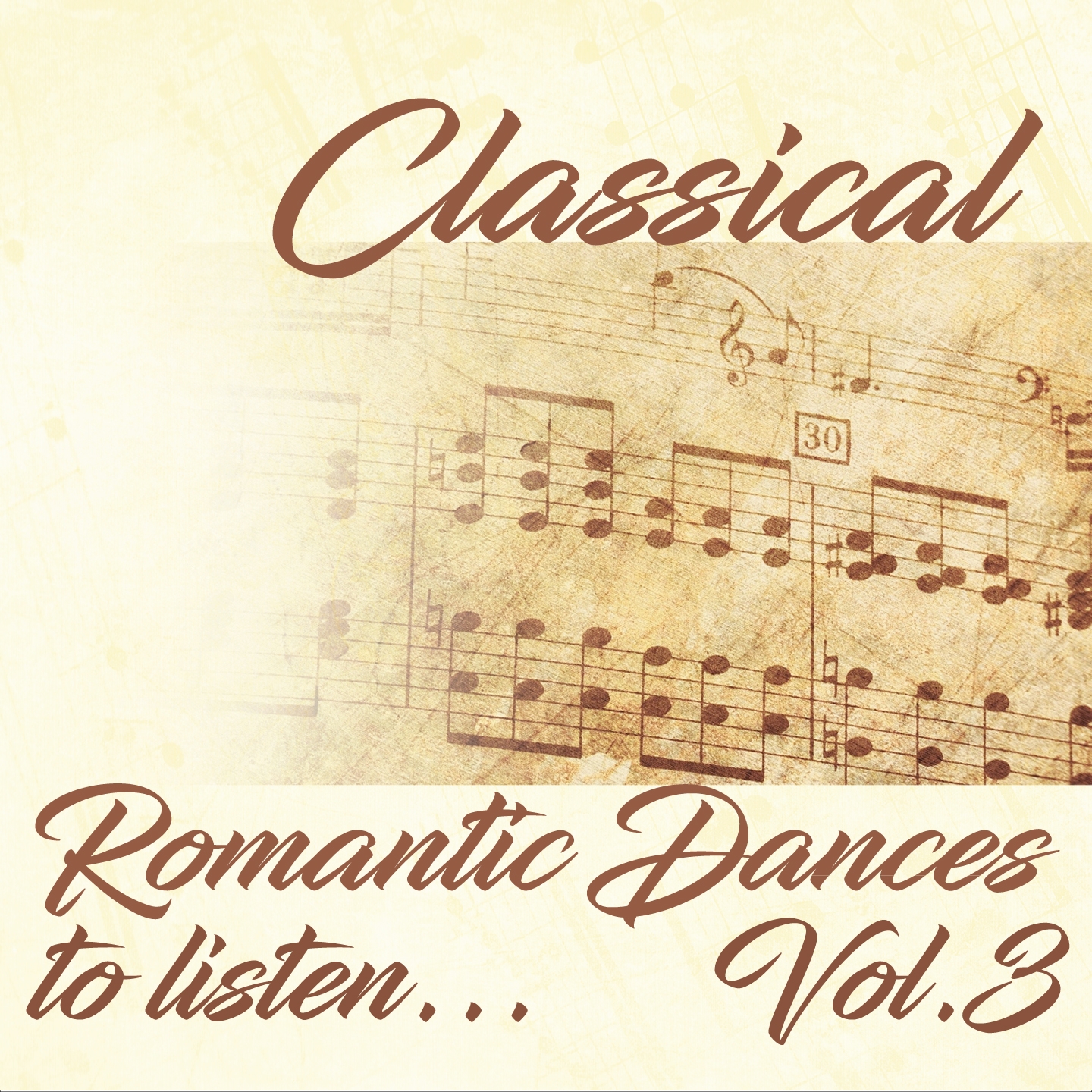 Classical Romantic Dances to Listen... Vol. 3