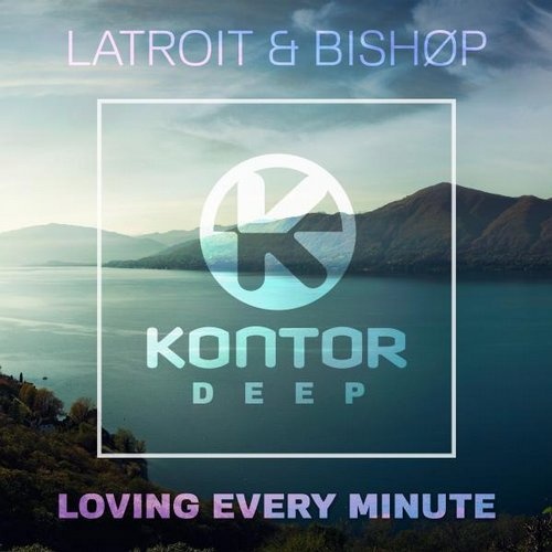 Loving Every Minute (Extended Mix)