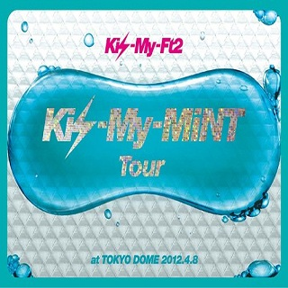 KisMyMint Tour at dong jing  2012. 4. 8