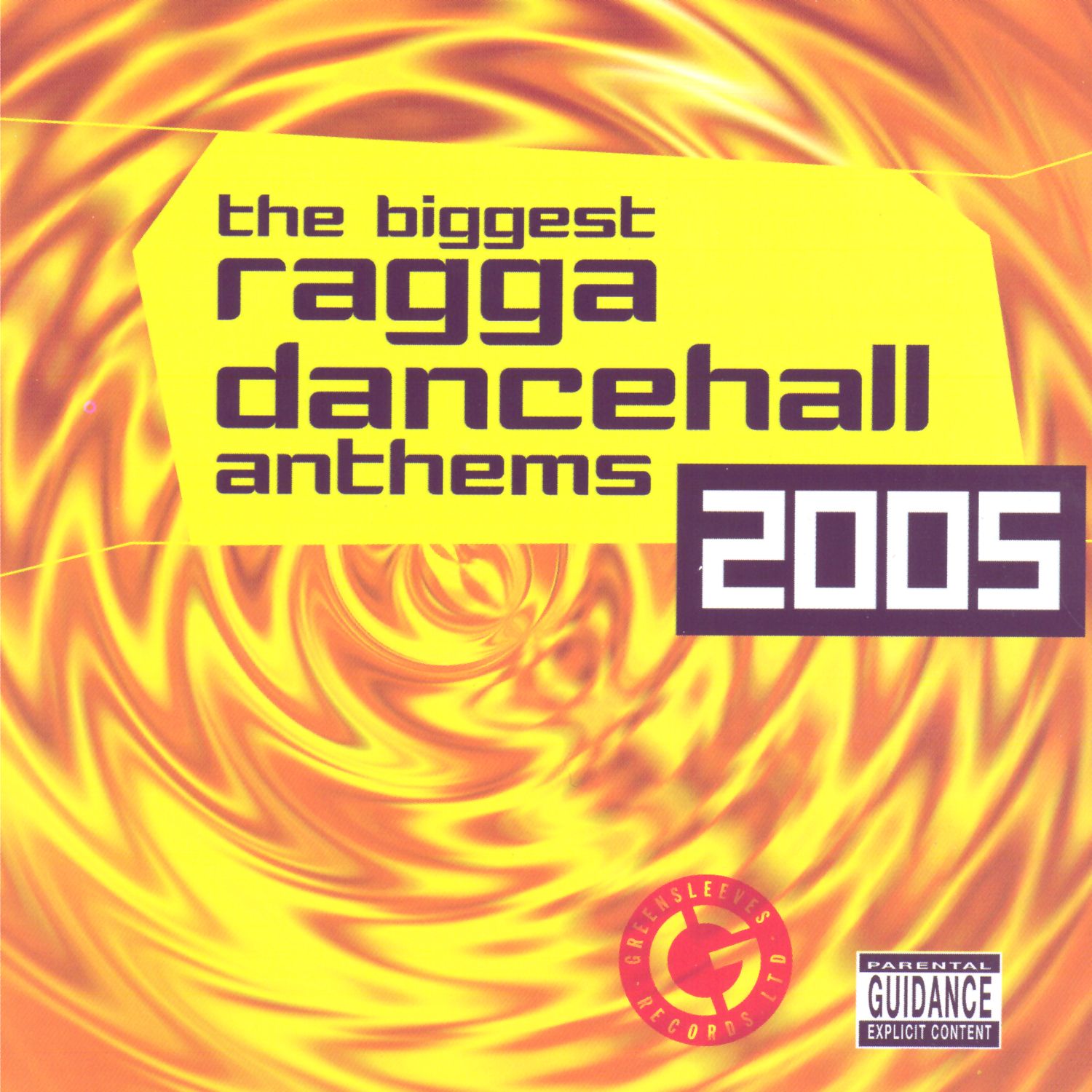 Ragga Dancehall Anthems 2005