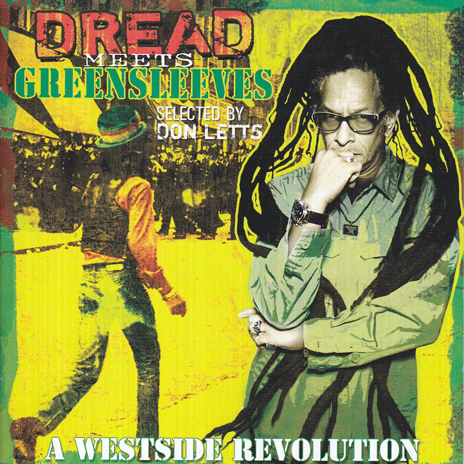 Dread Meets Greensleeves - A Westside Revolution
