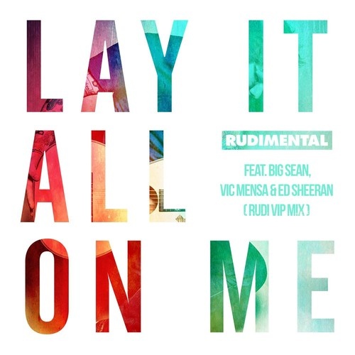 Lay It All On Me (Rudi VIP Mix)