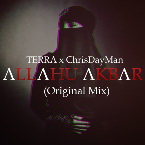 Allahu Akbar (Original Mix)