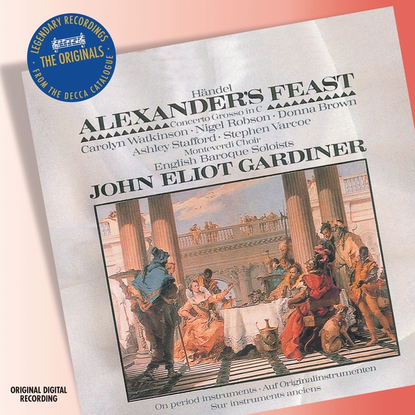 Handel: Concerto grosso in C, HWV 318 "Alexander's Feast" - 1. Allegro