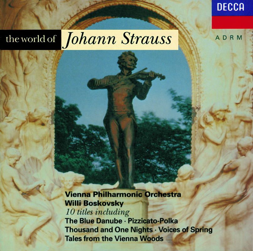 Strauss, J.II: The World of Johann Strauss