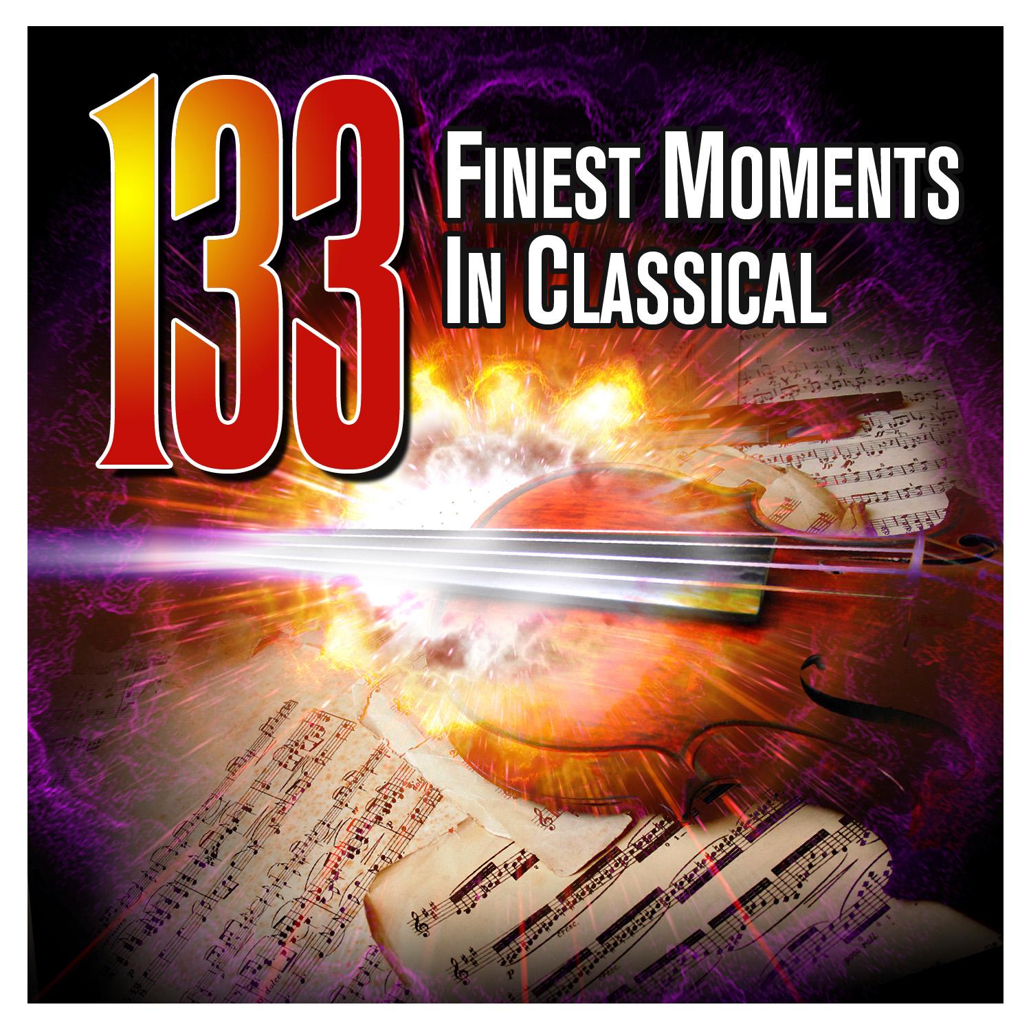 133 Finest Moments in Classical