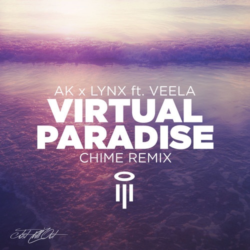 Virtual Paradise (Chime Remix)