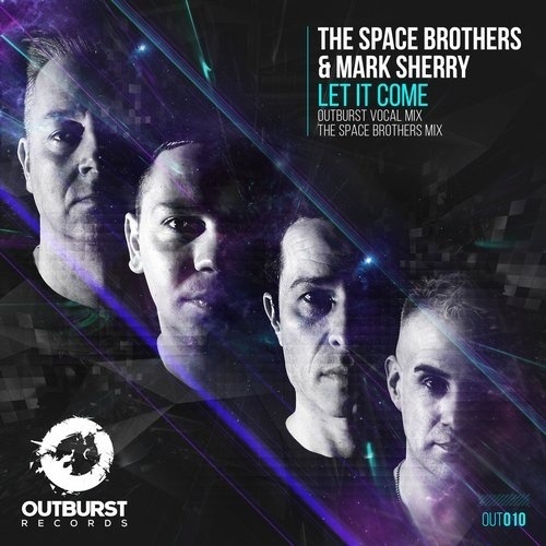 Let It Come (The Space Brothers Mix)