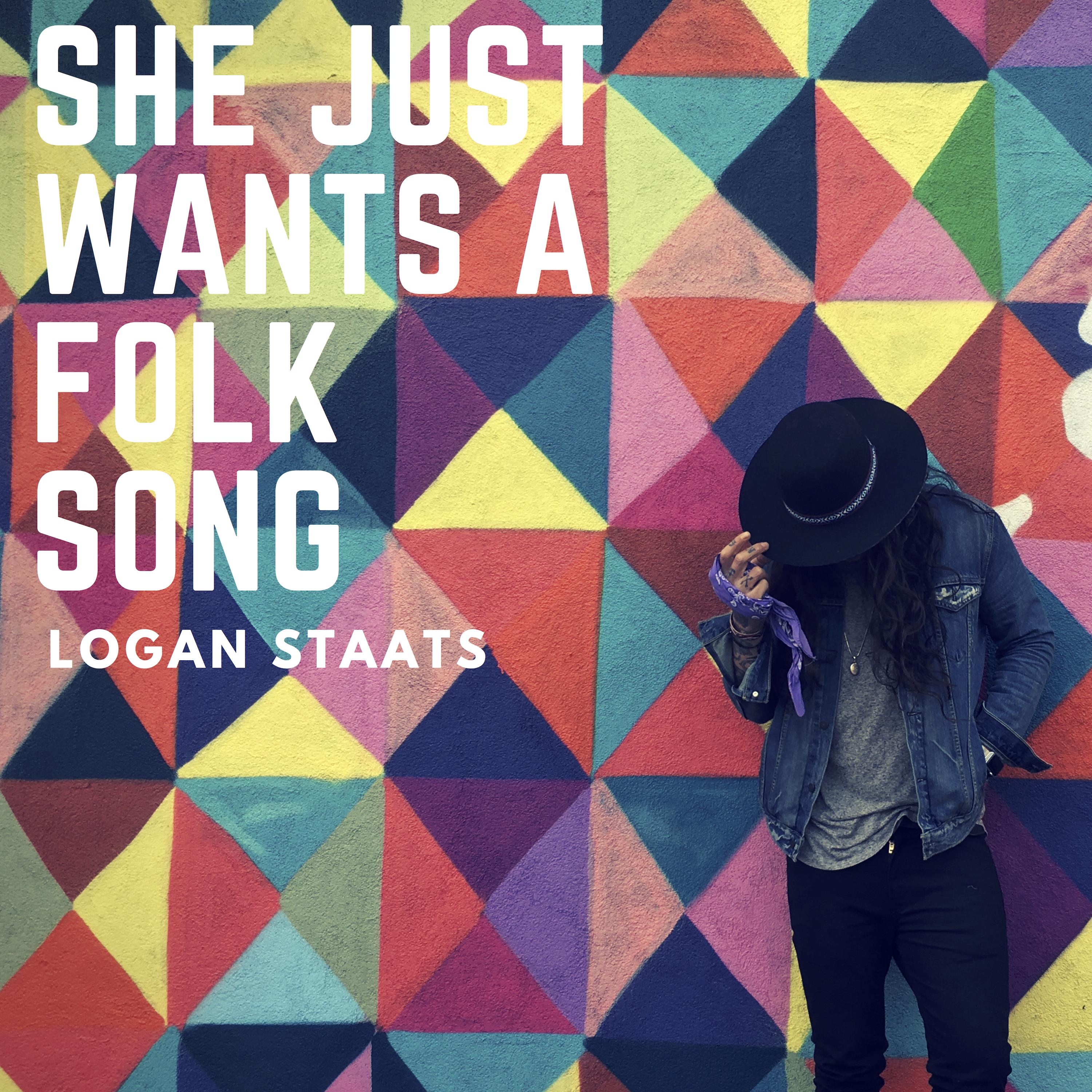 She Just Wants A Folk Song