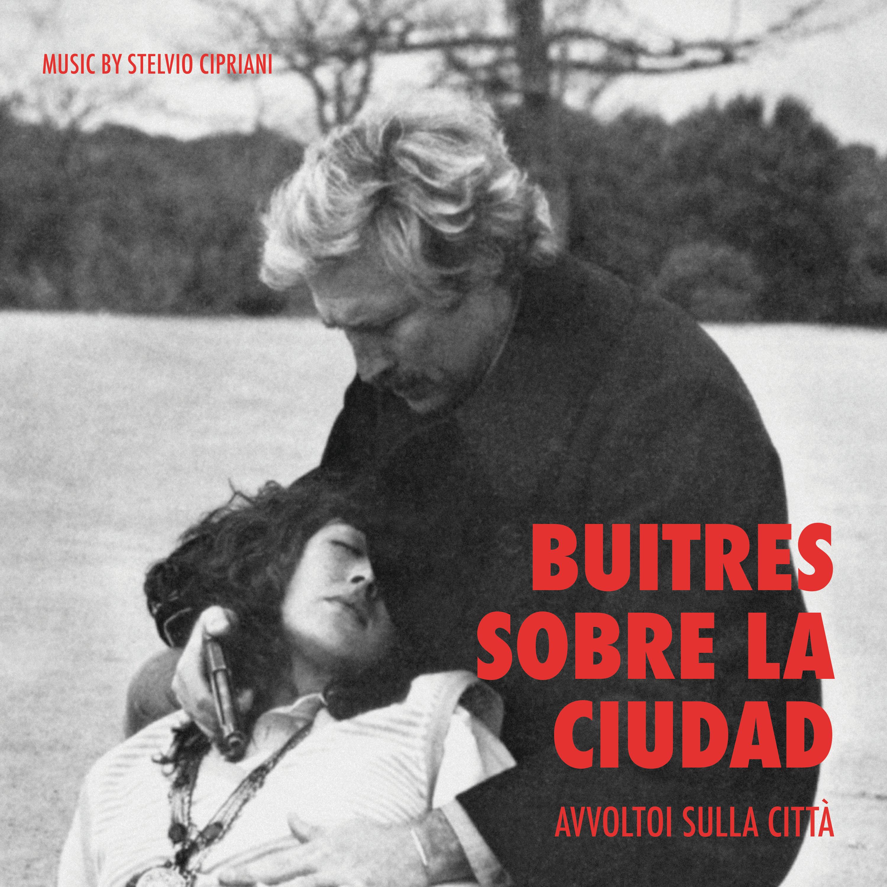 Buitres sobre la ciudad Avvoltoi sulla citta Original motion picture soundtrack