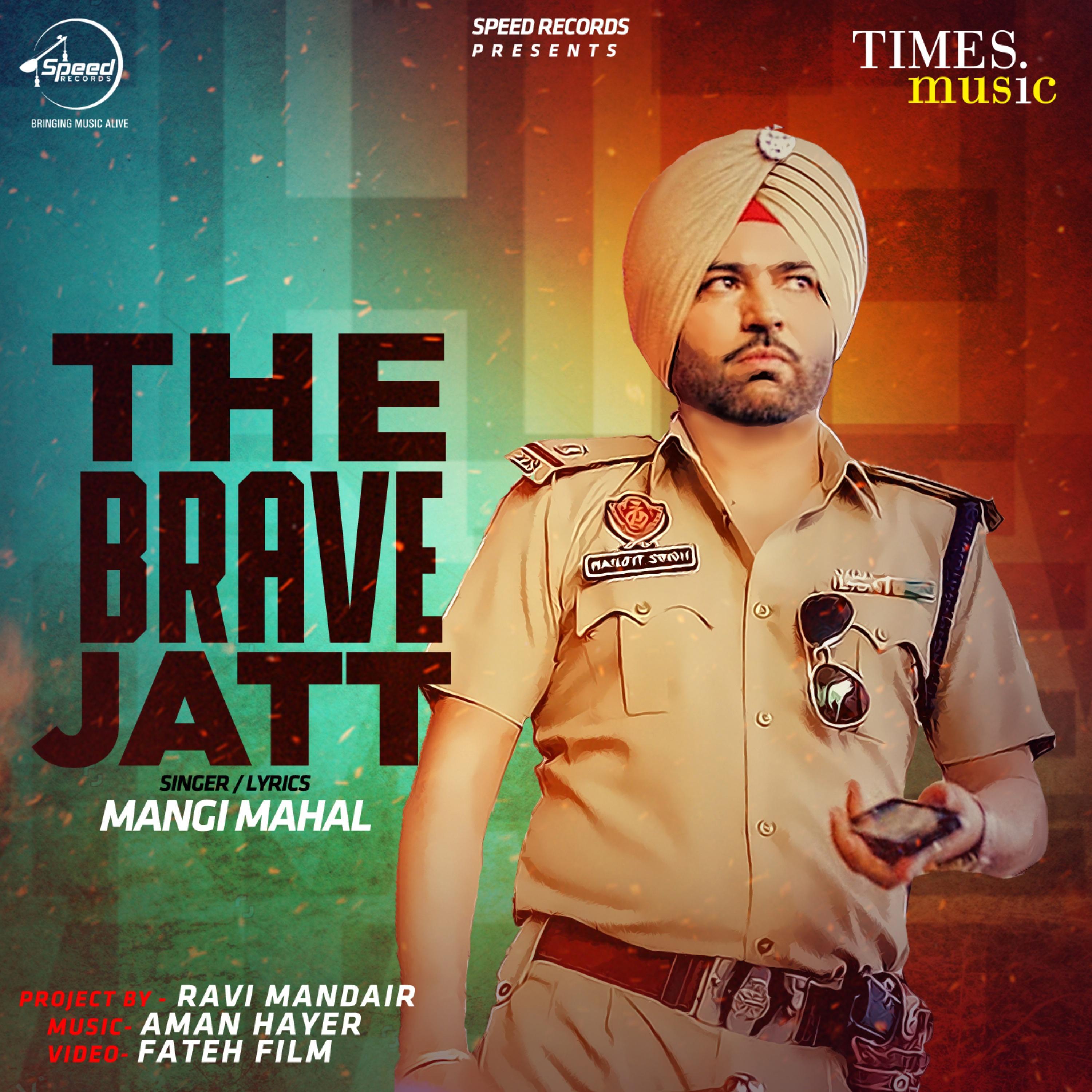 The Brave Jatt - Single