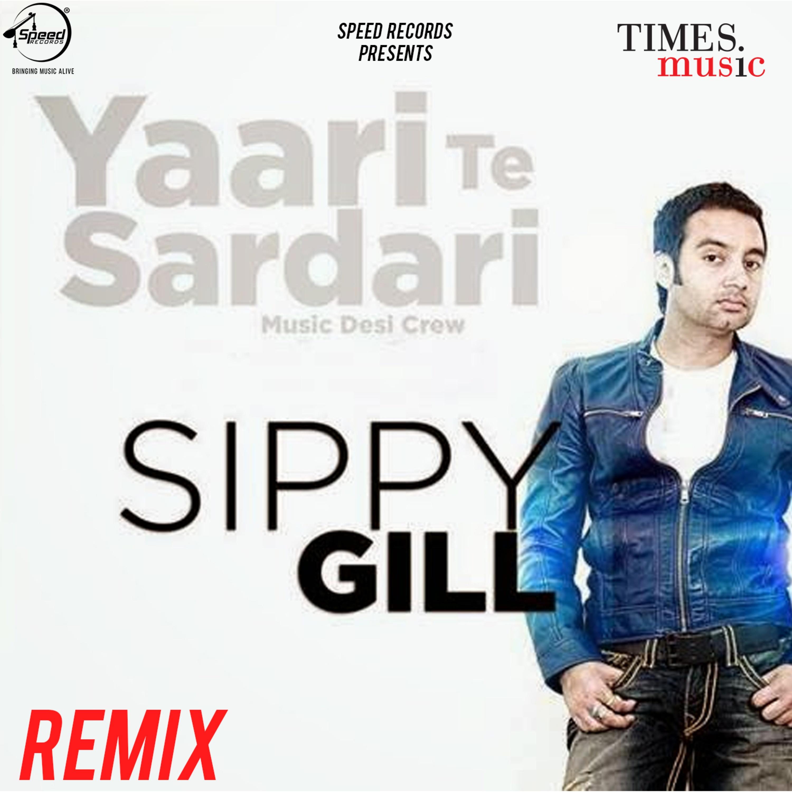 Yaari Te Sardari (Remix)