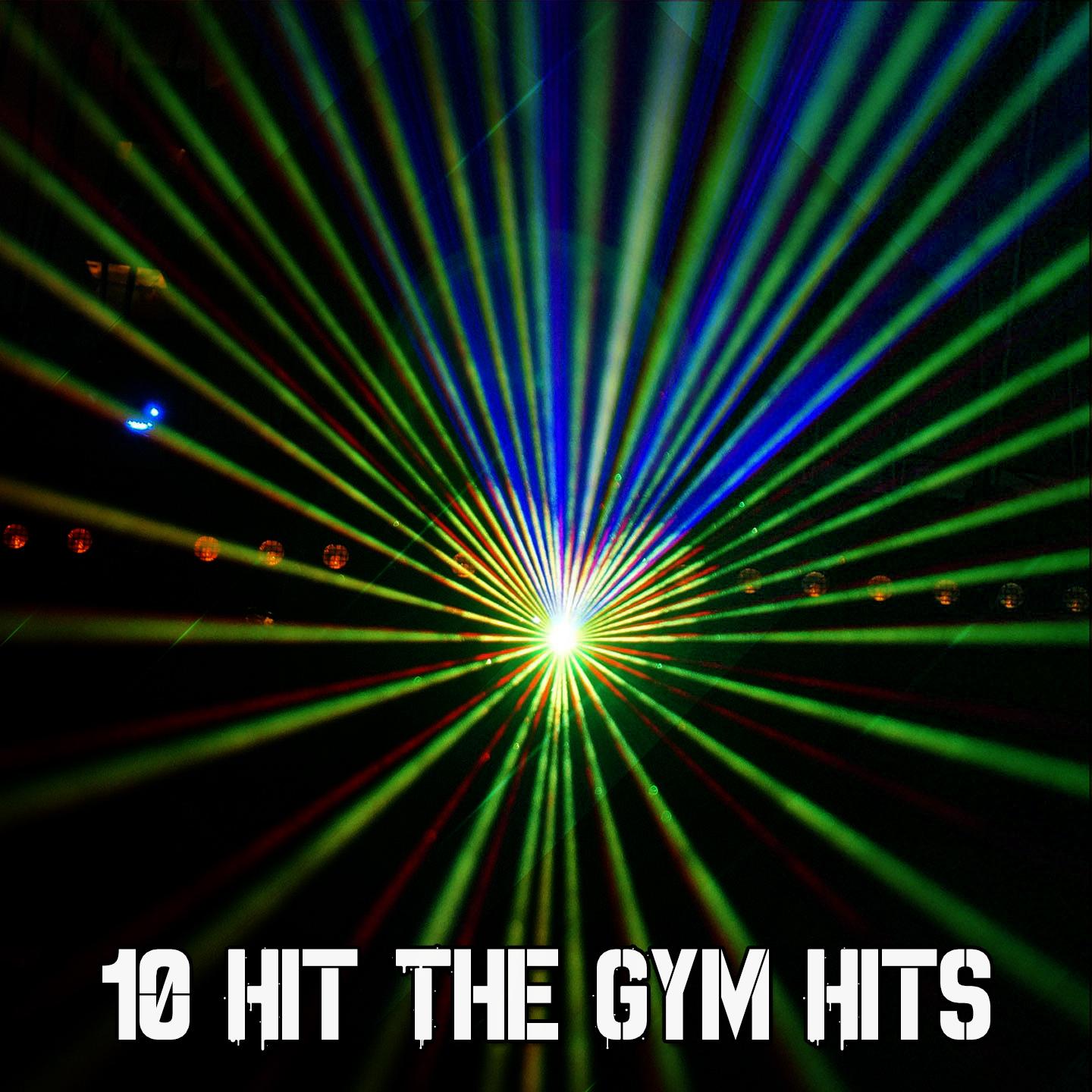 10 Hit The Gym Hits