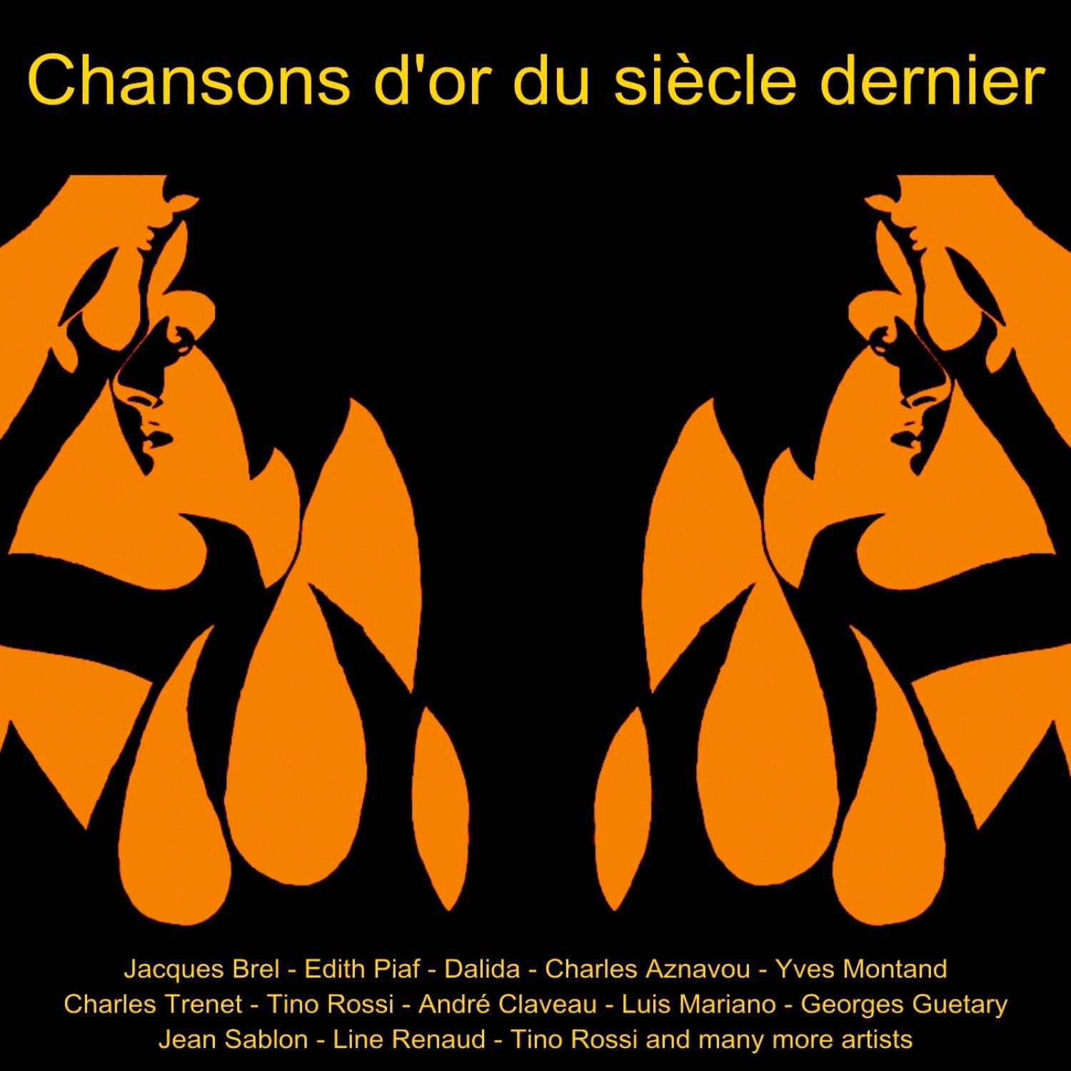 Chansons D' or Du Sie cle Demier