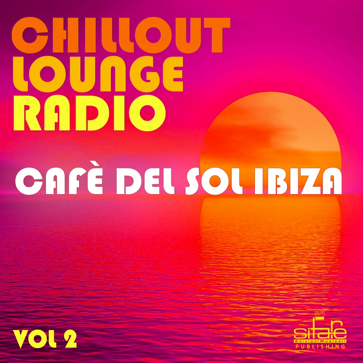 Chillout Lounge Radio, Vol. 2