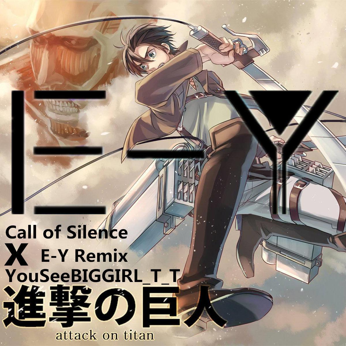 Call  of  Silence  x  YouSeeBIGGIRL