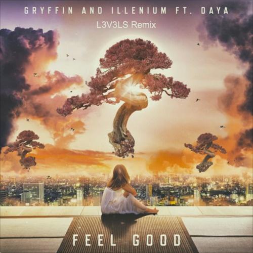 Feel Good (L3V3LS Remix)