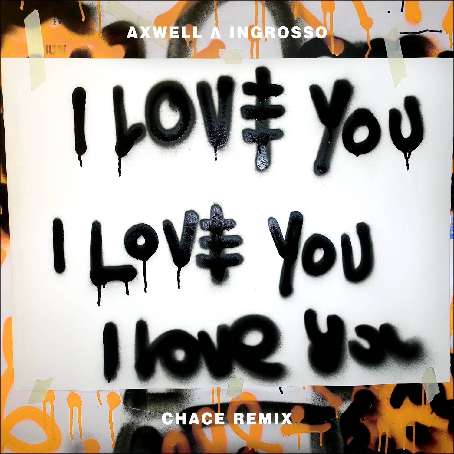 I Love You (Chace Remix)