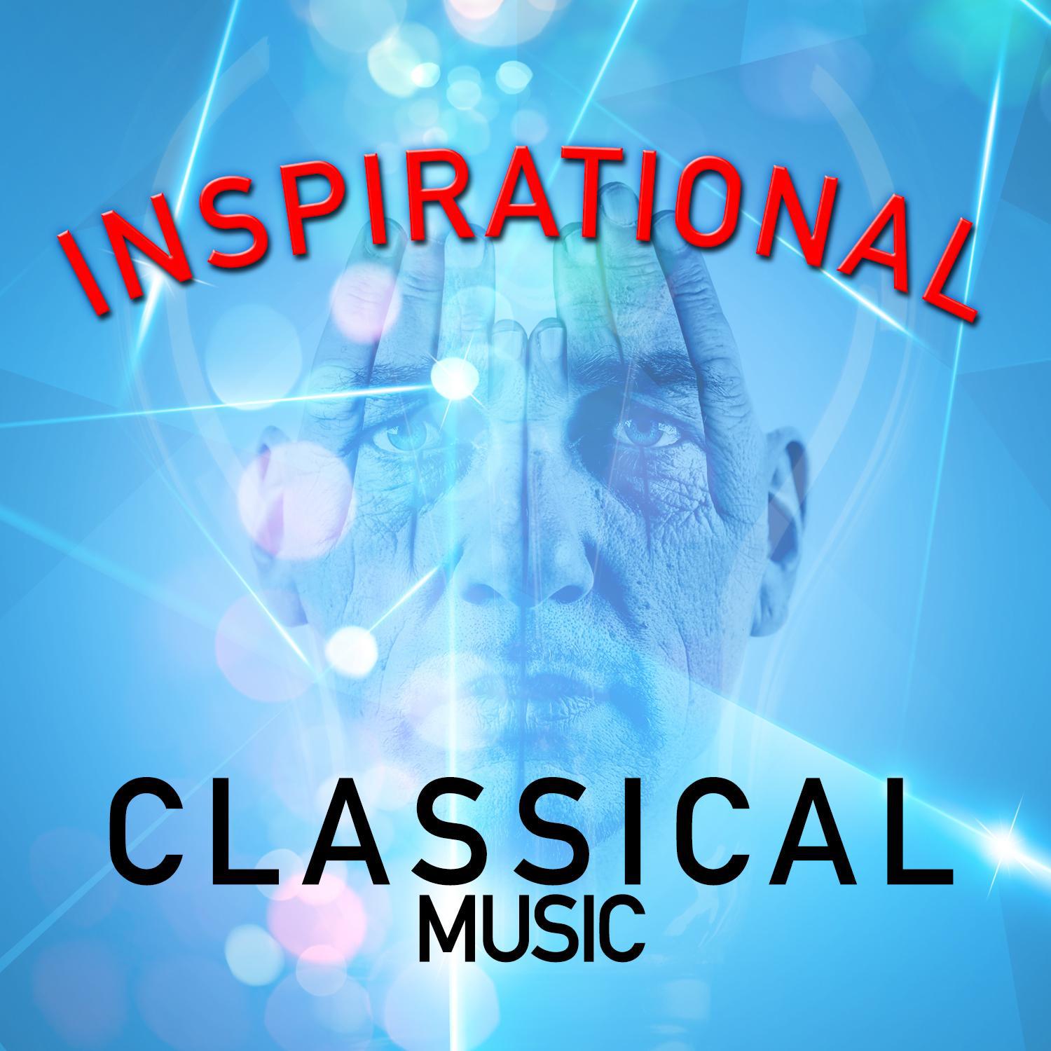 Inspirational Classical Music