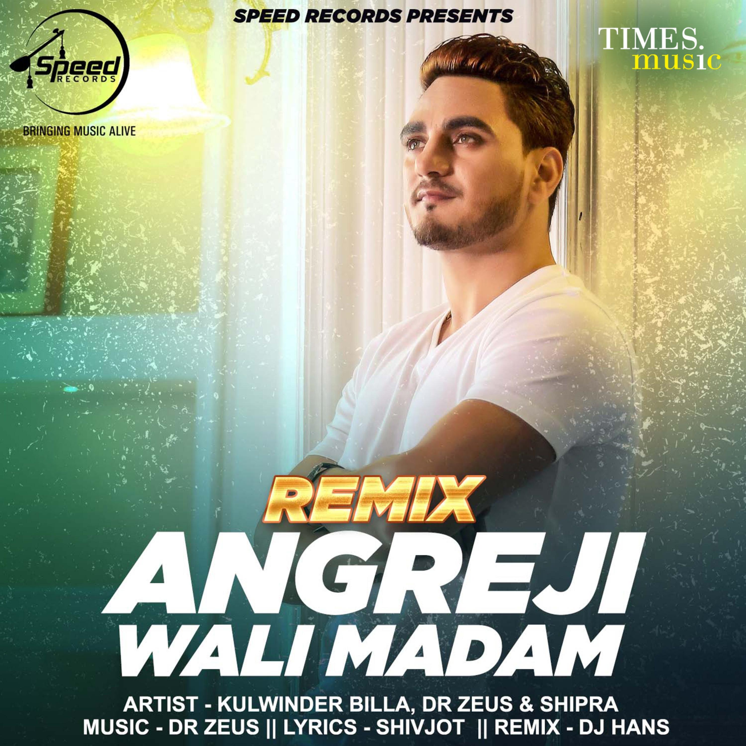 Angreji Wali Madam (Remix) - Single