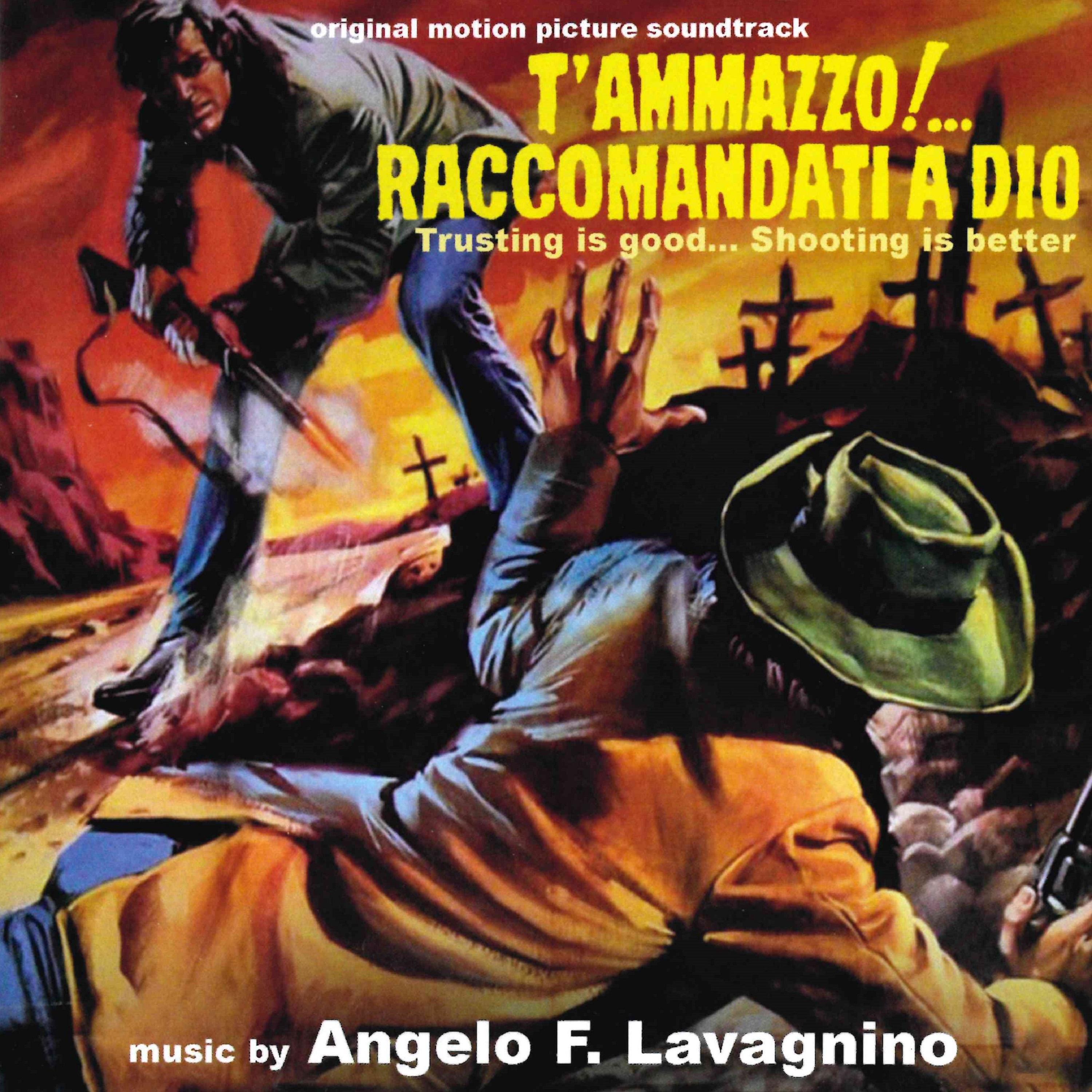 T' ammazzo!... Raccomandati a Dio Original motion picture soundtrack