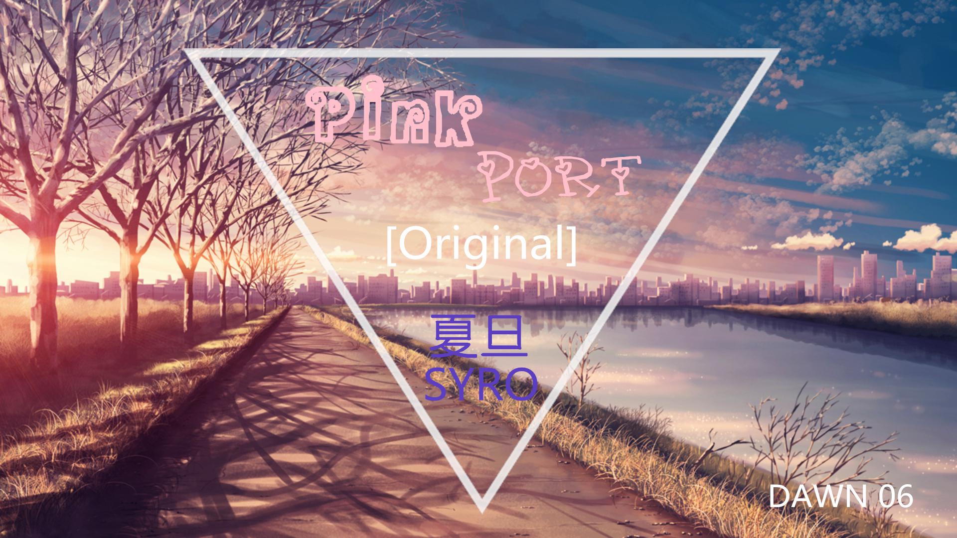 Pink Port (Original Mix)