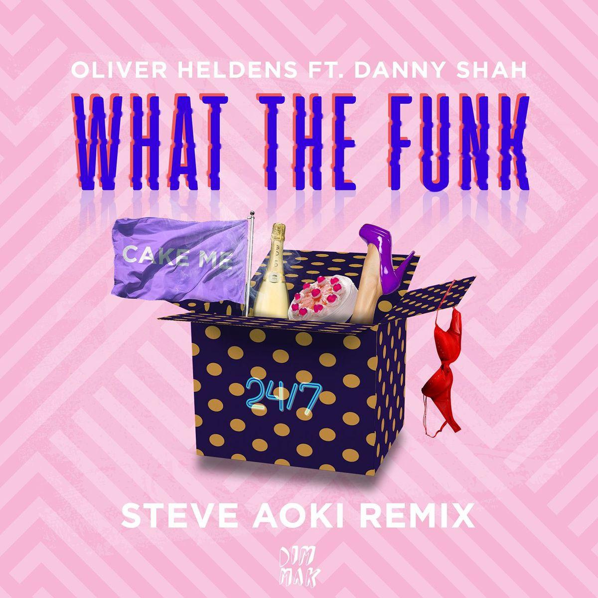 What The Funk (Steve Aoki Remix)