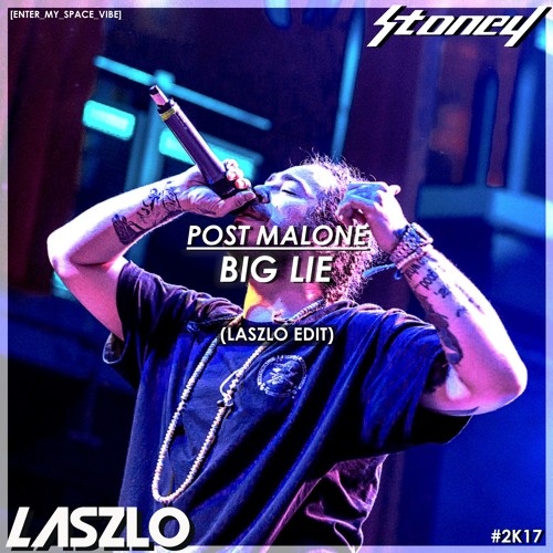 Big Lie (Laszlo Edit)