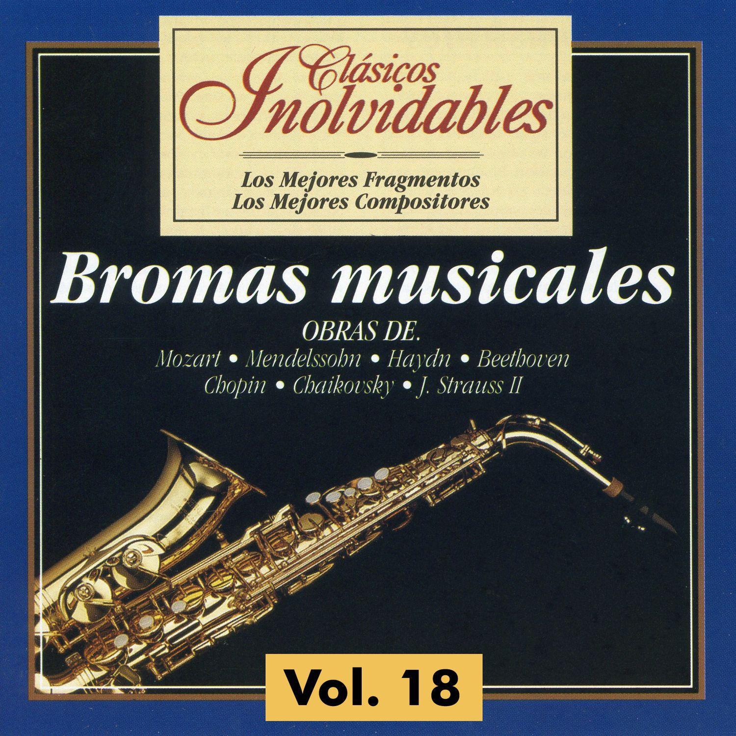 Cla sicos Inolvidables Vol. 18, Bromas Musicales