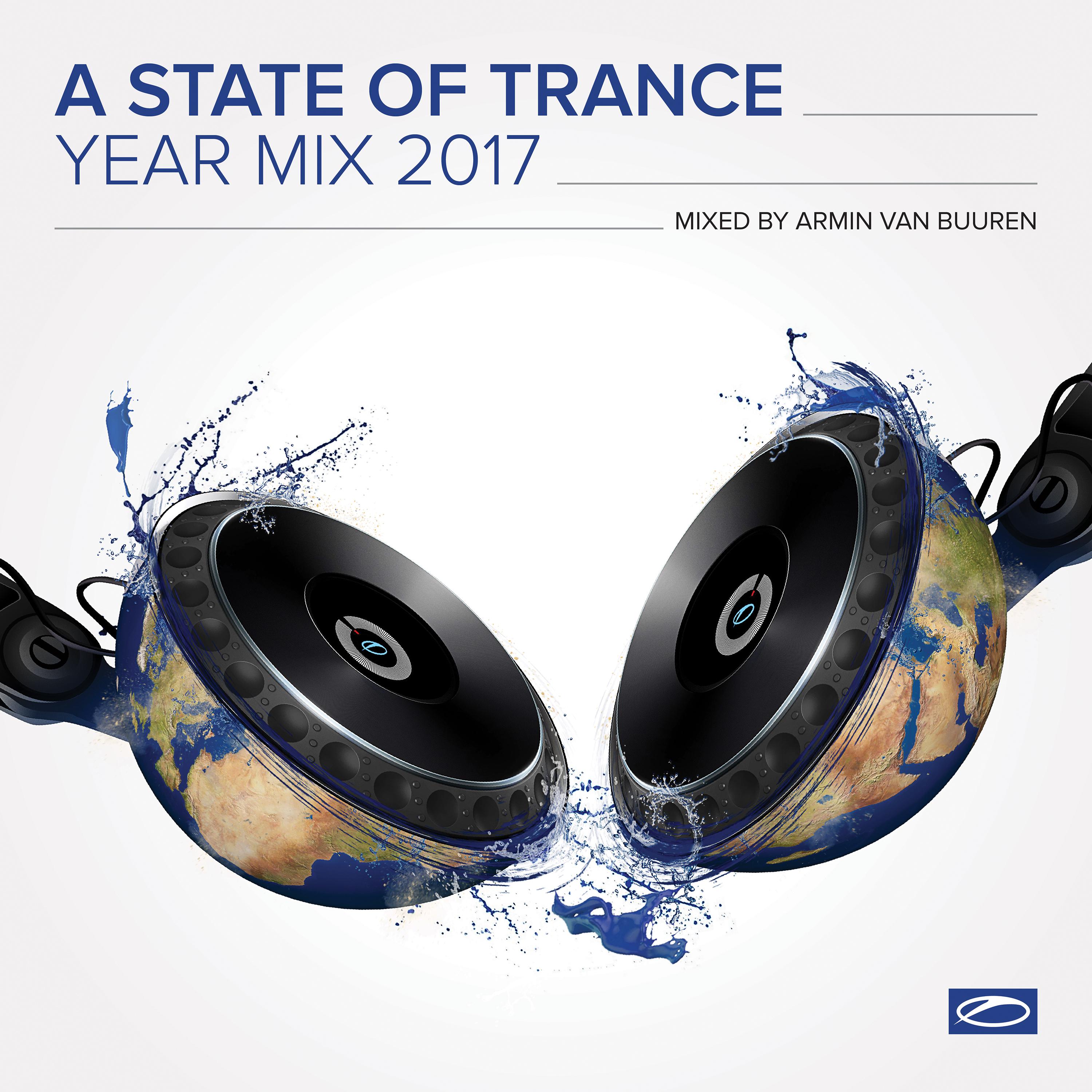 A State Of Trance Year Mix 2017 (Mixed by Armin van Buuren)