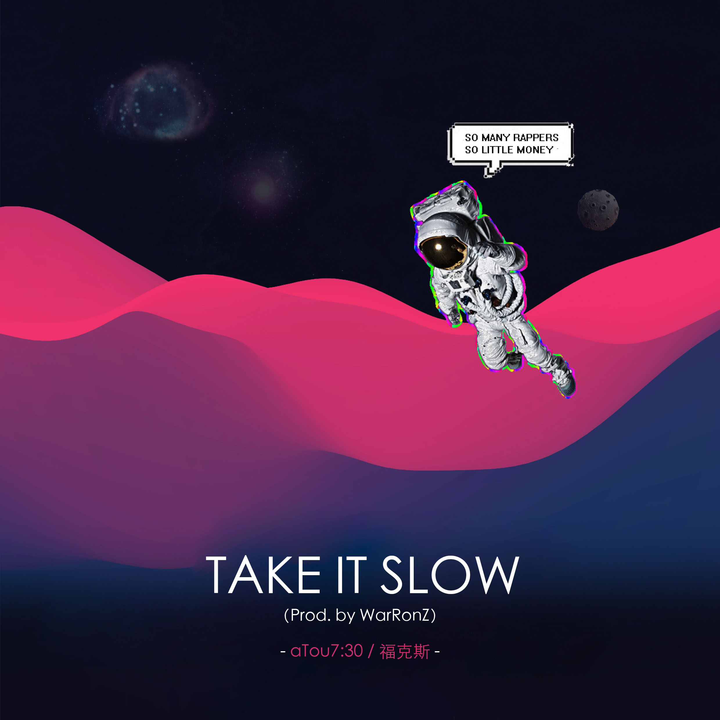 take  it  slow prod. by  WarRonZ