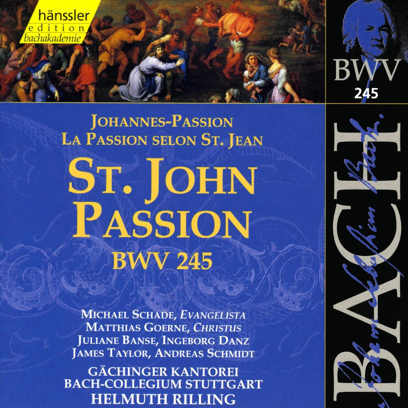 St. John Passion, BWV 245: Und die kriegsknechte flochten (Tenor, Chorus, Bass)