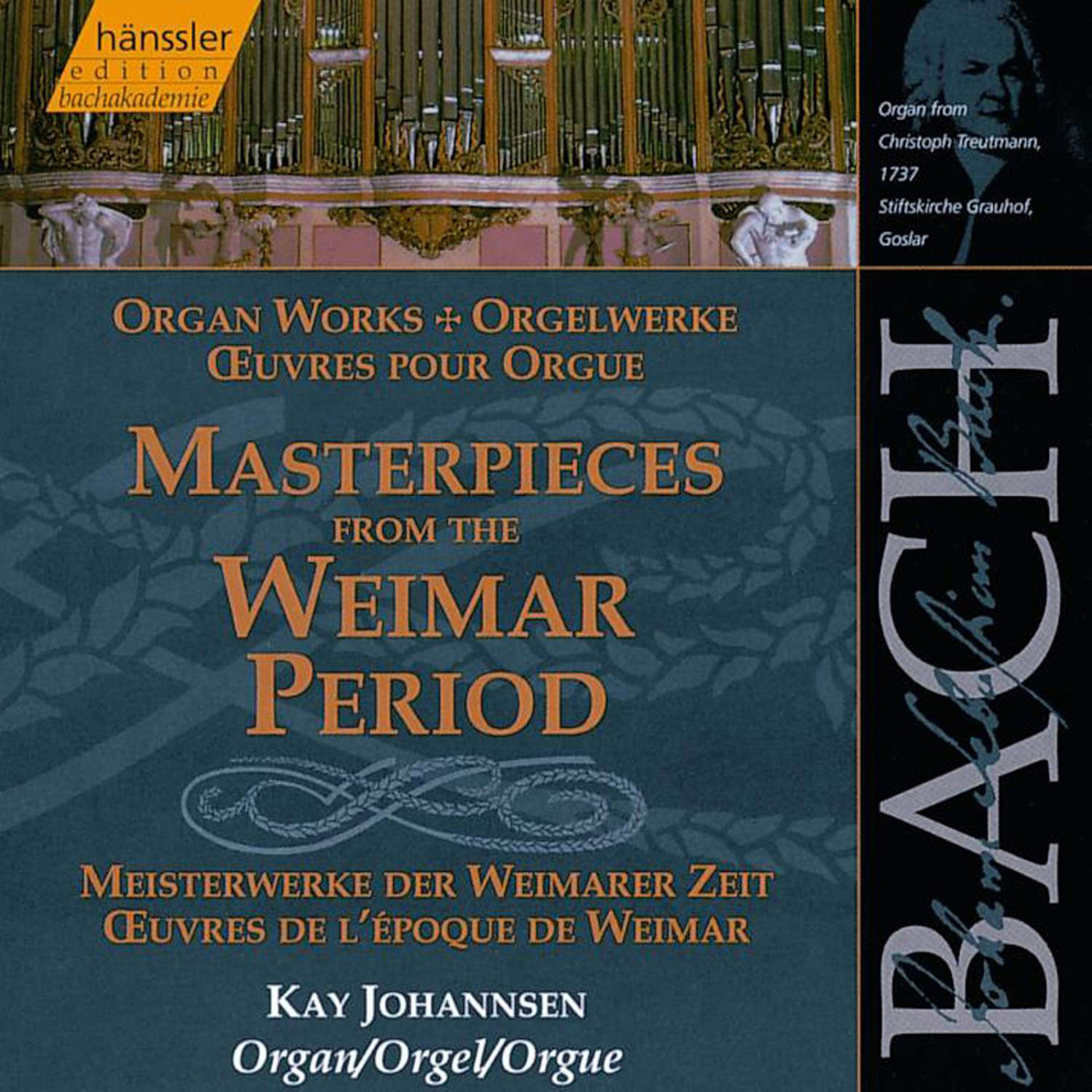 BACH, J.S.: Masterpieces from The Weimar Period (Organ Works)