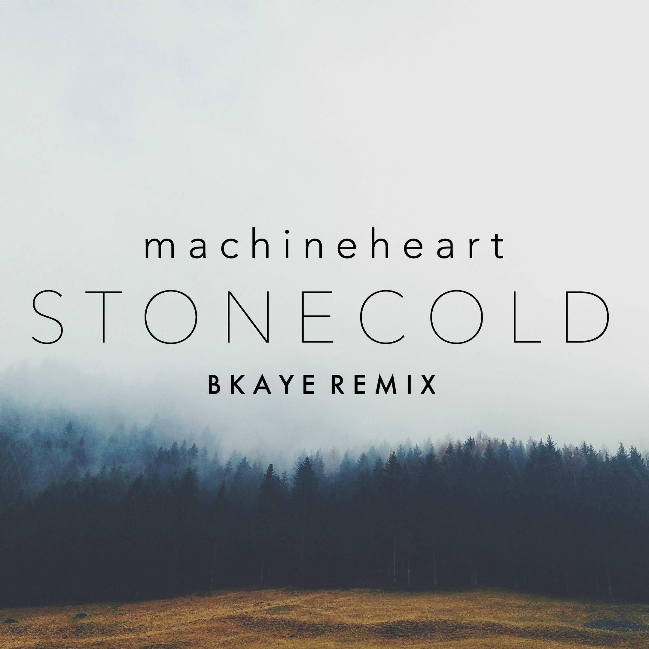 Stonecold (BKAYE Remix)