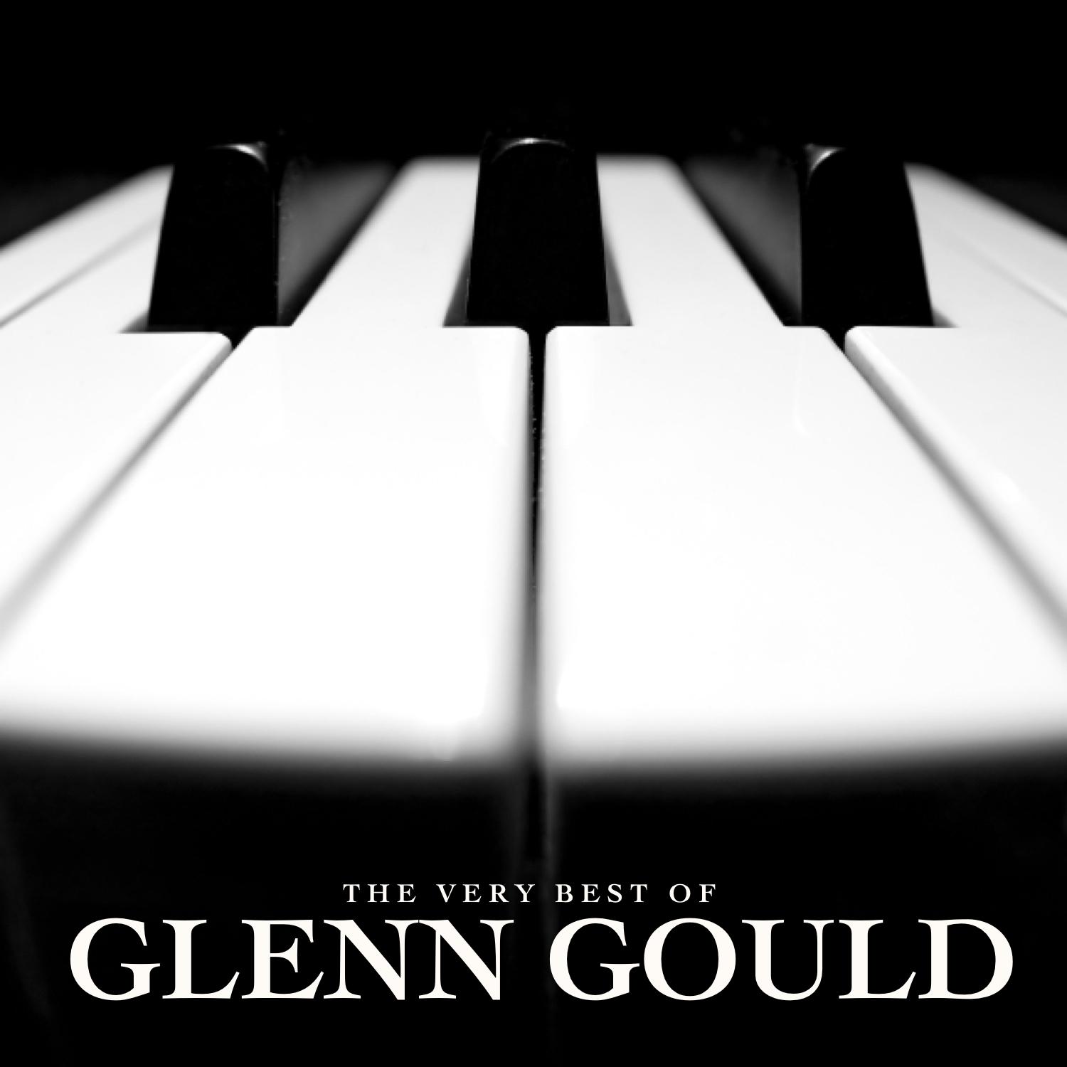 The Very Best of Glenn Gould