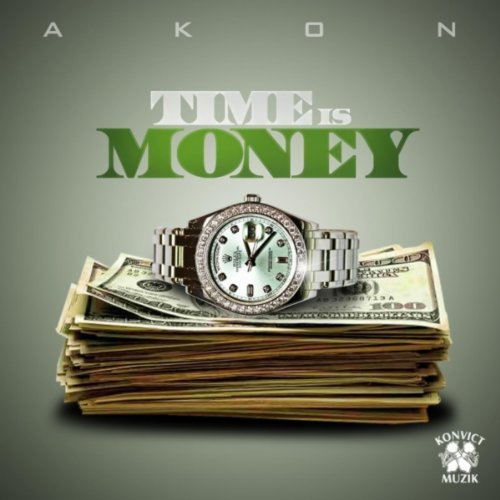 Time Is Money [Explicit]