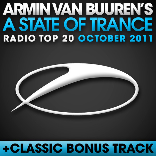 A State of Trance Radio Top 20 - August 2012 (Including Classic Bonus Track)
