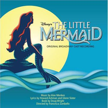 Disney's The Little Mermaid Original Broadway Cast Recording