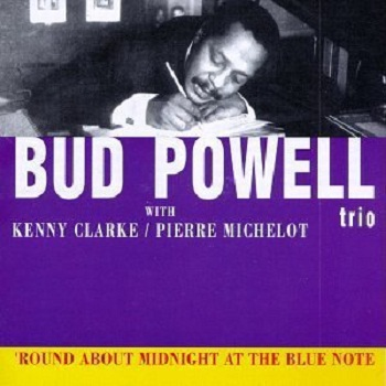 'Round About Midnight at the Blue Note [live]