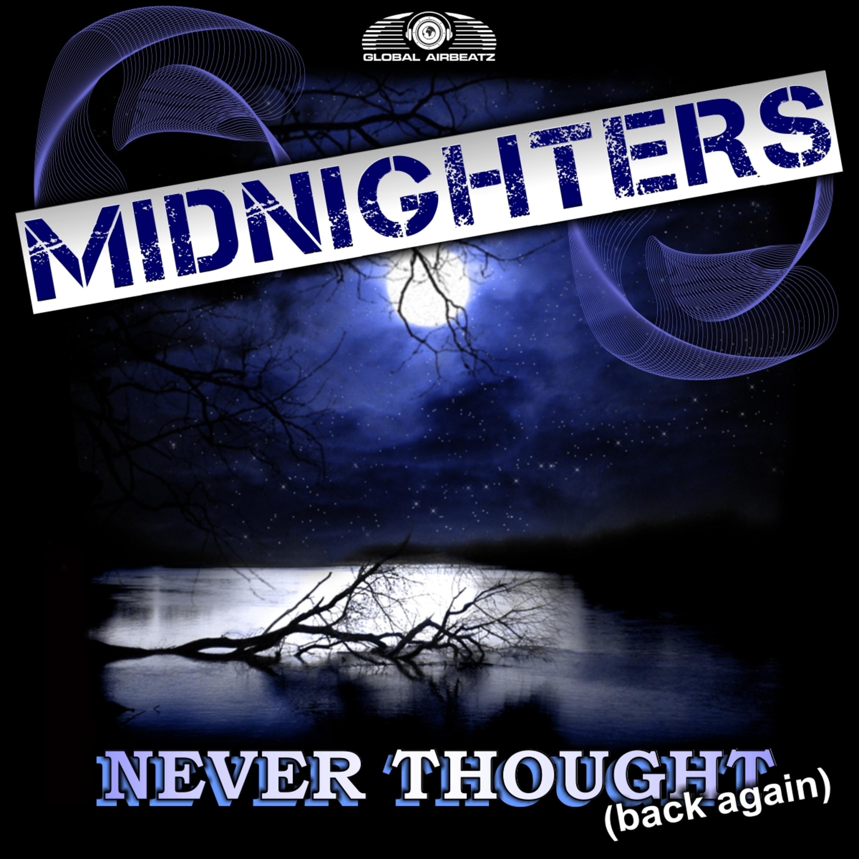 Never Thought (Back Again) (Mark Van Dark Radio Edit)