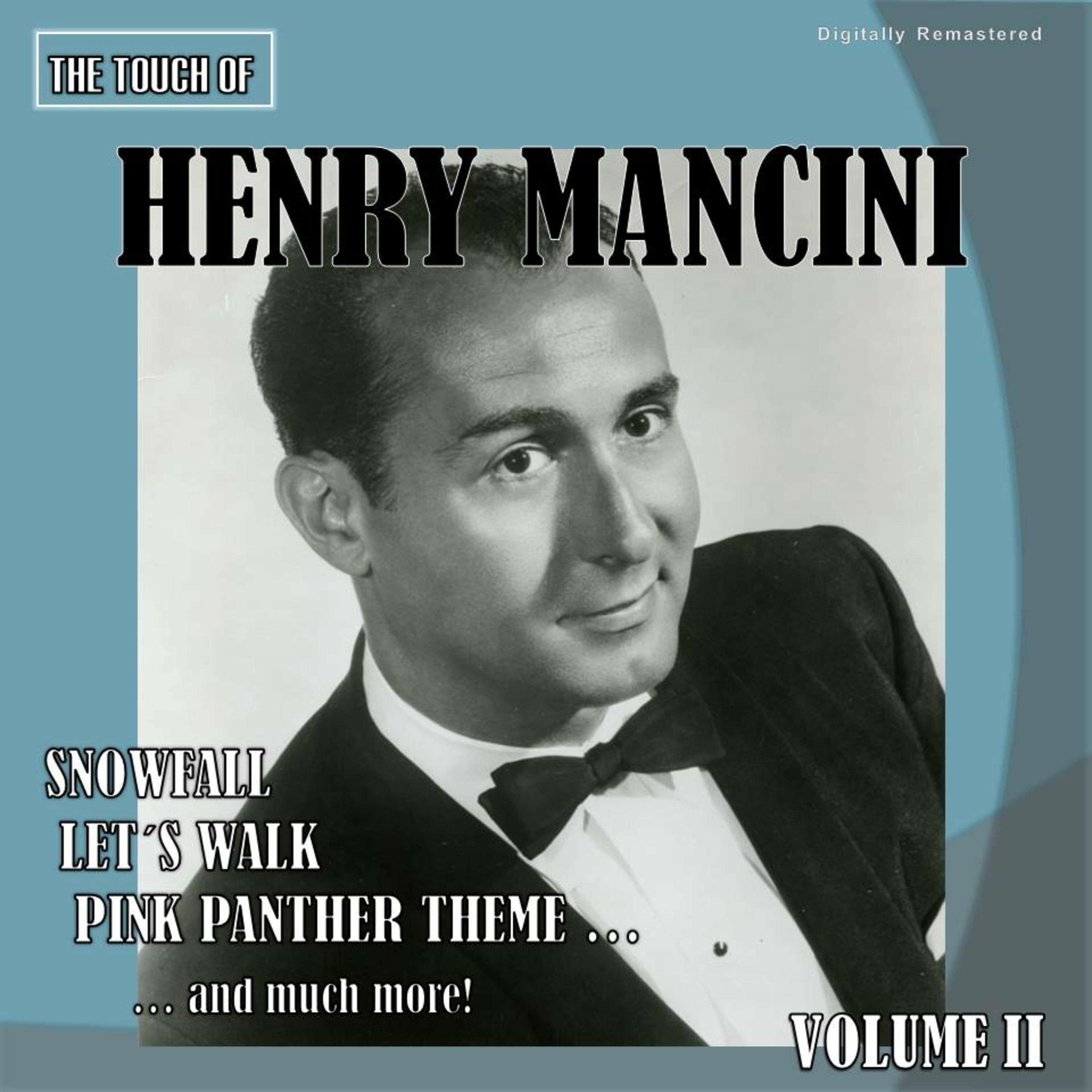 The Touch of Henry Mancini, Vol. 2 (Digitally Remastered)