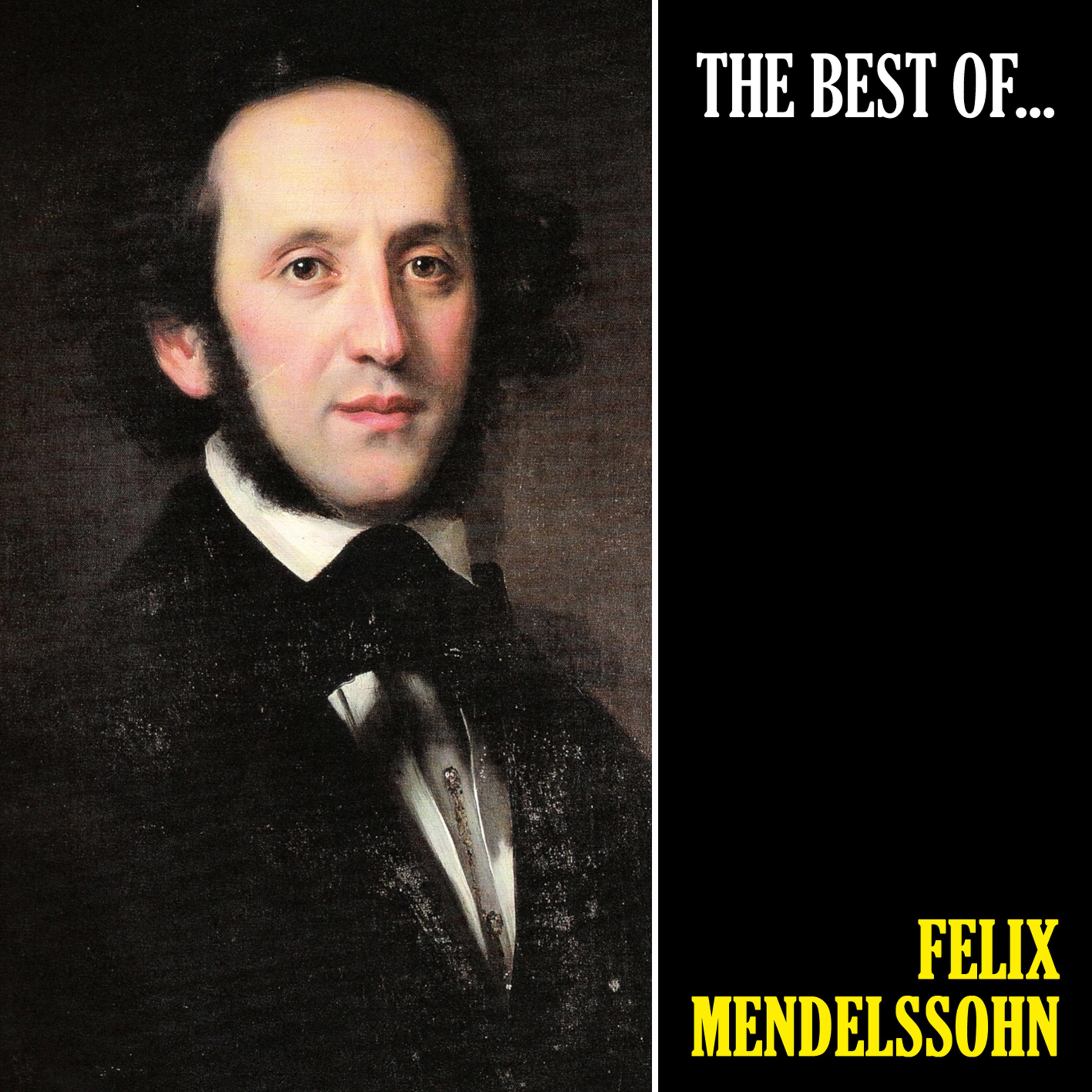 The Best of Mendelssohn (Remastered)